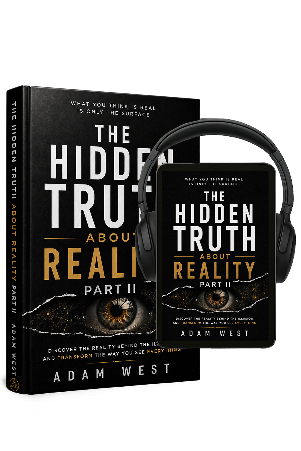 The Hidden Truth About Reality PART II eBook + Audiobook Bundle